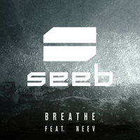 Breathe - Seeb, Neev