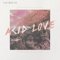 I Know That You Know - Eau Rouge