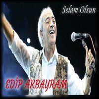 Yaşamdan Ölüme - Edip Akbayram