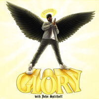 Glory - YONAS, John Splithoff