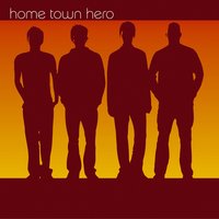 Say I Do - Home Town Hero