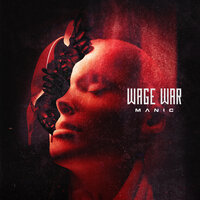 Circle The Drain - Wage War