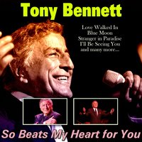 I'm Just a Lucky So-And-So - Tony Bennett