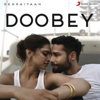 Doobey (From "Gehraiyaan") - OAFF, Savera, Lothika