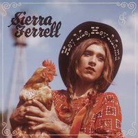 Hey Me, Hey Mama - Sierra Ferrell
