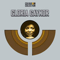Walk On By - Gloria Gaynor