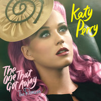 The One That Got Away - Katy Perry, Disco Fries, Tommie Sunshine