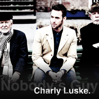 Nobody's Guy - Charly Luske