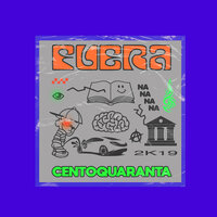 Centoquaranta - Fuera