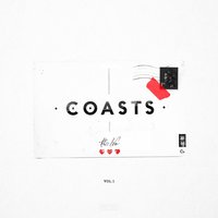 Take Me Back Home - Coasts