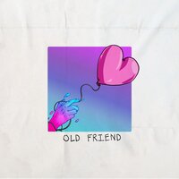 Old Friend - Jack Be