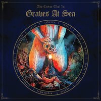 The Curse That Is - Graves at Sea