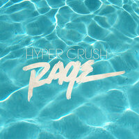 Rage - Hyper Crush