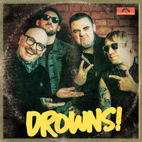 The Drowns