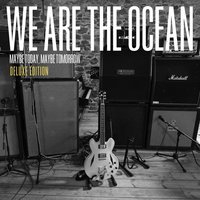 Chin Up, Son - We Are The Ocean