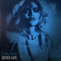 Wicked Game - Daisy Gray