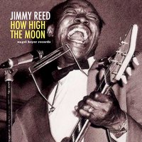 Baby What's on Your Mind - Jimmy Reed