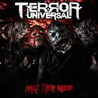 Your Time Has Come - Terror Universal