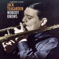 I Cover the Waterfront - Jack Teagarden