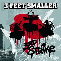 Strike Back - 3 Feet Smaller