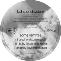 oh baby (lovefingers dub) - LCD Soundsystem