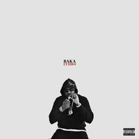 Live Up to My Name - Baka Not Nice
