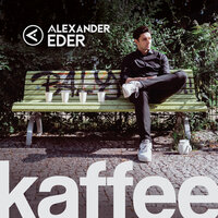Kaffee - Alexander Eder