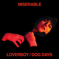 Loverboy - Miserable
