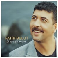 Ölme Eşeğim Ölme - Fatih Bulut