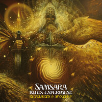 Revelation & Mystery - Samsara Blues Experiment