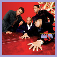 Nothing To Prove - Dru Hill