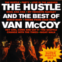 The Hustle - Super Hustle Mix - Van McCoy