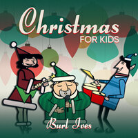 Santa Claus Is Coming To Town - Burl Ives