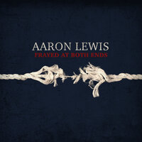 Am I The Only One - Aaron Lewis