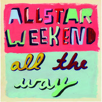 Mr Wonderful - Allstar Weekend