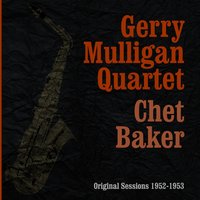 I May Be Wrong (12´´LPtk) - Gerry Mulligan Quartet, Chet Baker