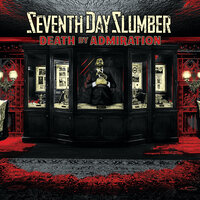 Death By Admiration - Seventh Day Slumber, The Word Alive