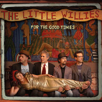 Wide Open Road - The Little Willies