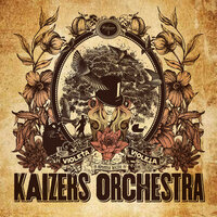 Psycho Under Min Hatt - Kaizers Orchestra