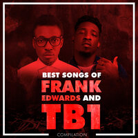 You Too Dey Bless Me - TB1, Frank Edwards