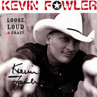 Half - Kevin Fowler
