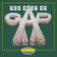 The Boys Are Back In Town - The Gap Band