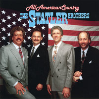 You've Been Like A Mother To Me - The Statler Brothers