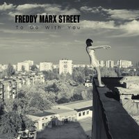 Freddy Marx Street