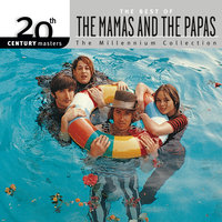 Monday, Monday - The Mamas & The Papas