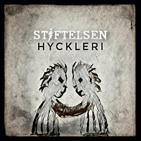 Hyckleri - Stiftelsen