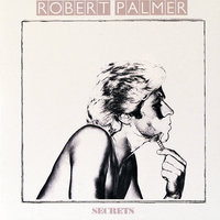 In Walks Love Again - Robert Palmer