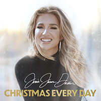 Christmas Every Day - Jessie James Decker