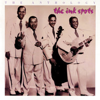 My Greatest Mistake - The Ink Spots