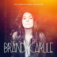 The Stranger at My Door - Brandi Carlile